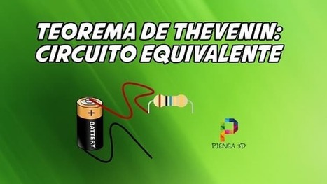 ▷ Teorema de Thevenin: Circuito Equivalente  | tecno4 | Scoop.it