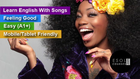 Learn English with Songs - Feeling Good | English Listening Lessons | Scoop.it