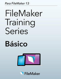 Série de treinamentos do FileMaker: Básico para FileMaker 13 | Learning Claris FileMaker | Scoop.it