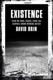 The Wertzone: Existence by David Brin | Existence | Scoop.it