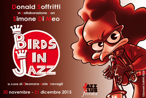 Birds In Jazz a Ferrara | Jazz in Italia - Fabrizio Pucci | Scoop.it