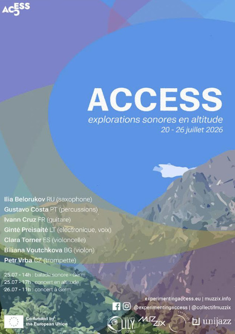 R&eacute;sidence ACCESS 2026 : PORTO - PRAGUE - GERM LOURON les 25 et 26 juillet | Vall&eacute;es d'Aure & Louron - Pyr&eacute;n&eacute;es | Scoop.it