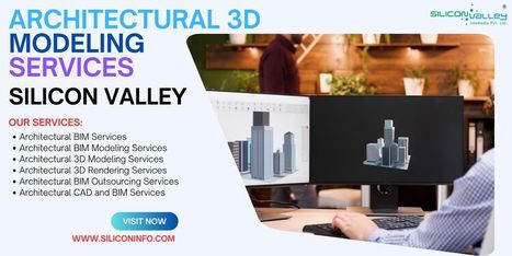 Architectural 3D Modeling Services Provider - USA | CAD Services - Silicon Valley Infomedia Pvt Ltd. | Scoop.it