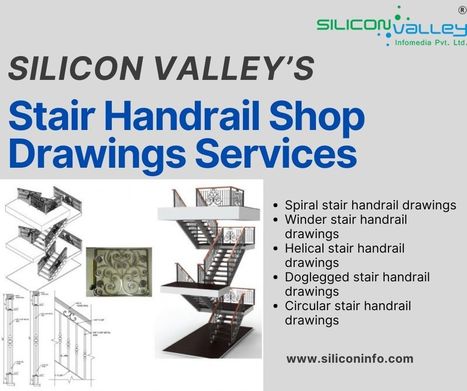 Stair Handrail Shop Drawings Company - USA | CAD Services - Silicon Valley Infomedia Pvt Ltd. | Scoop.it