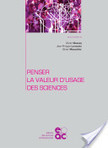 Penser la valeur d'usage des sciences | Evaluations, classements: mythes et réalités | Scoop.it