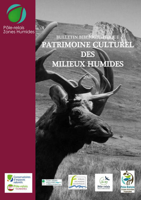 Patrimoine culturel des milieux humides. Bulletin bibliographique - P&ocirc;les-relais zones humides | Biodiversit&eacute; | Scoop.it