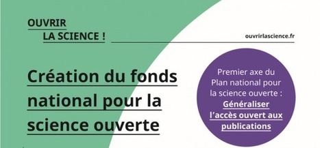 Appel à projets : Fonds national pour la science ouverte | Life Sciences Université Paris-Saclay | Scoop.it