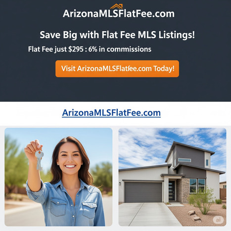 https://arizonamlsflatfee.com/ | Real Estate News and Auction | Scoop.it