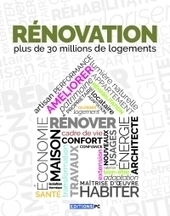 R&eacute;novation, plus de 30 millions de logements | Habitat - Logement | Scoop.it