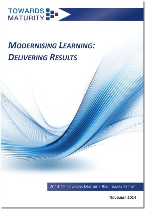 Towards Maturity - Modernising Learning: Delivering Results (2014) | Workplace Learning | Scoop.it