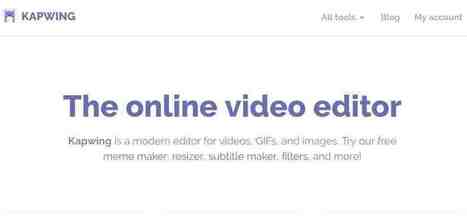 Kapwing. Un éditeur vidéo en ligne à tout faire | TICE et langues | Scoop.it