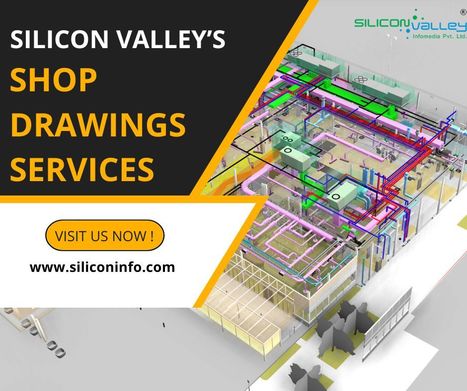 Shop Drawings Services Consultant - USA | CAD Services - Silicon Valley Infomedia Pvt Ltd. | Scoop.it