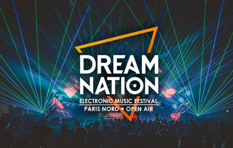 La Dream Nation Festival fête ses 10 ans ! • | ephelide PR news | Scoop.it