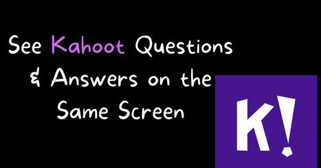 Free Technology for Teachers: How to Display Kahoot Questions and Answer Choices on the Same Screen | Engaging Therapeutic Resources and Activities | Scoop.it