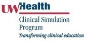 UW Health Clinical Simulation Program, University of Wisconsin School of Medicine and Public Health | Simulation in Health Sciences Education | Scoop.it
