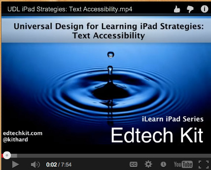 Universal Design for Learning iPad Strategies: Text Accessibility | UDL - Universal Design for Learning | Scoop.it