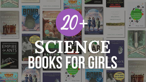 20+ Science Books for Middle and High School Girls • | iPads, MakerEd and More  in Education | Scoop.it