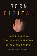 Excuse Me. Do You Speak Digital?: Harvard's John Palfrey Explores What It's Like to Be a Digital Native | Digital Delights - Digital Tribes | Scoop.it