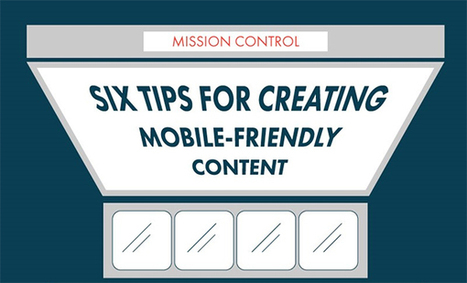Is Your Site Mobile Optimised? 6 Tips to Create Mobile Friendly Content | Public Relations & Social Marketing Insight | Scoop.it