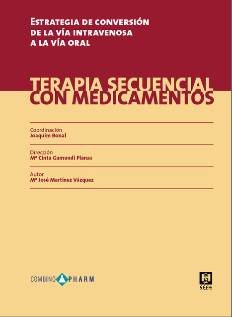 Terapia secuencial con medicamentos | Comprehensive Geriatric Assessment | Scoop.it