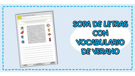 Divertida sopa de letras con vocabulario de verano | Español para los más pequeños | Scoop.it