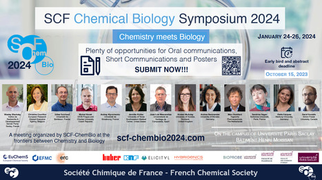 SAVE THE DATE ! SCF Chemical Biology Symposium 2024 à Orsay (bâtiment Henri Moissan) du 24 au 26 janvier 2024 | Life Sciences Université Paris-Saclay | Scoop.it