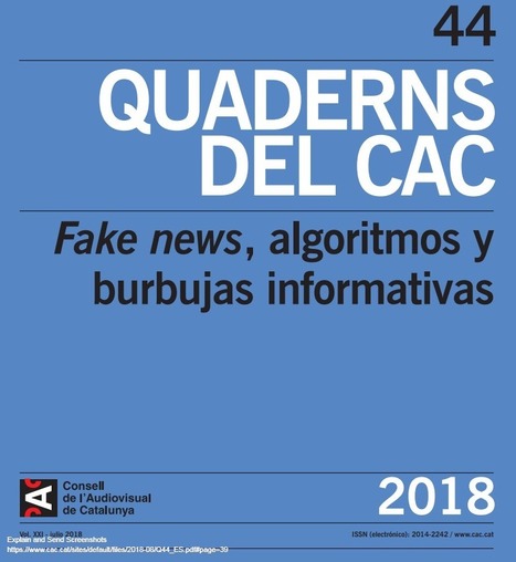 Fake news, algoritmos y burbujas informativas  | Comunicación en la era digital | Scoop.it