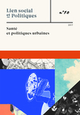 Quelle plus-value de la démarche d’évaluation d’impact sur la santé pour les politiques urbaines ? – Lien social et Politiques | ESPACES VEGETALISES URBAINS | Scoop.it