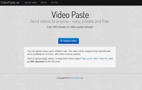 Videopaste, la manera más rápida y cómoda de compartir vídeos de hasta 100 MB | TIC & Educación | Scoop.it