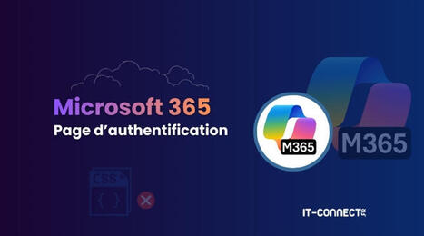Votre page de connexion Microsoft 365 pourrait changer d'allure le 26 octobre 2026 | Accompagnement au changement | Scoop.it