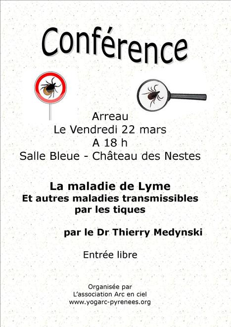 Conférence sur la maladie de Lyme à Arreau le 22 mars | Vallées d'Aure & Louron - Pyrénées | Scoop.it
