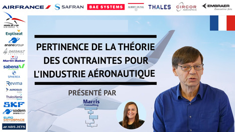 La Théorie des Contraintes dans l'industrie aéronautique - Présentation par Philip Marris | Théorie des Contraintes | Scoop.it