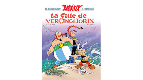 Astérix : voici la couverture du nouvel album "La fille de Vercingétorix" - Ça m'intéresse | KILUCRU | Scoop.it