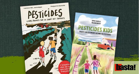 PESTICIDES : deux livres alertent sur les dangers pour les enfants | CIHEAM Press Review | Scoop.it