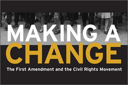 Making A Change - The First Amendment & the Civil Rights Movement | Eclectic Technology | Scoop.it