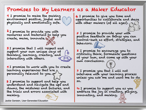 Promises to My Learners as a Maker Educator - User Generated Education @JackieGerstein | E-Learning-Inclusivo (Mashup) | Scoop.it