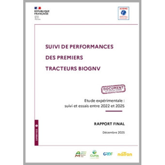Suivi de performances des premiers tracteurs bioGNV en France - Ademe | Pour innover en agriculture | Scoop.it