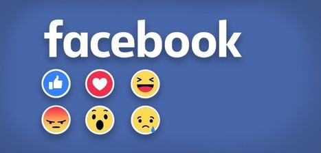 Facebook lance Reactions : qu’en dit le web ? | Community Management | Scoop.it