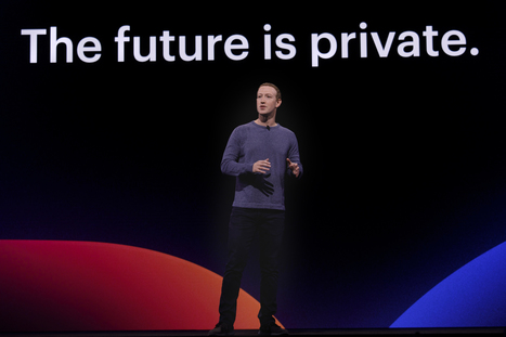 “The Futur is private”, le virage amorcé par Facebook auquel il va falloir s’adapter | (Macro)Tendances Tourisme & Travel | Scoop.it