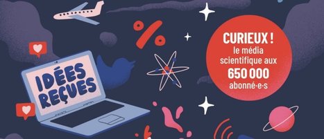100 Fake news face &agrave; la science &ndash; un livre Curieux ! et First Edition | Espace Mend&egrave;s France : culture & m&eacute;diation scientifiques | Espace Mendes France | Scoop.it