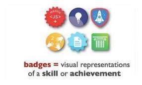 The Evolving use of Badges in Education | Education Matters - (tech and non-tech) | Scoop.it