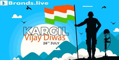 Create Kargil Vijay Diwas Poster, Videos and Insta story from Brands.live | Brands.live | Scoop.it