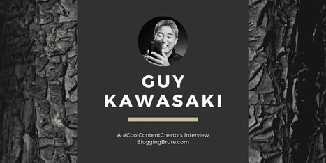 How Guy Kawasaki Fuels A Successful Podcast With Content | The Content Marketing Hat | Scoop.it