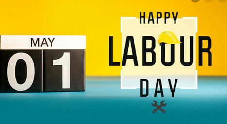 Happy Labour Day Messages 2024 | Education | Scoop.it
