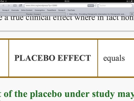 Providing Chiropractic Information for Chiropractic and Chiropractors. &laquo; The Placebo, the Sensory Trick and Chiropractic | Placebo | Scoop.it