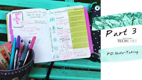 TechChef » #ScrapNotes: The Complete Guide to PD Note-Taking | Moodle and Web 2.0 | Scoop.it