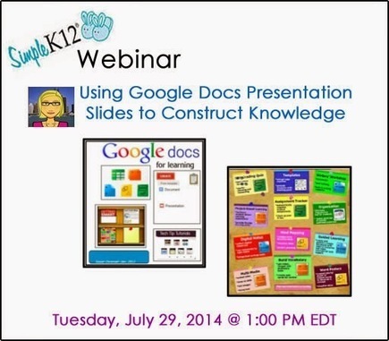 Cool Tools for 21st Century Learners: Tuesday Webinar: Using Google Slides to Construct Knowledge | E-Learning-Inclusivo (Mashup) | Scoop.it