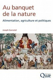Au banquet de la nature - Cairn.info | IPCI : Ingénierie de Produits à l'interface Cuisine-Industrie | Scoop.it