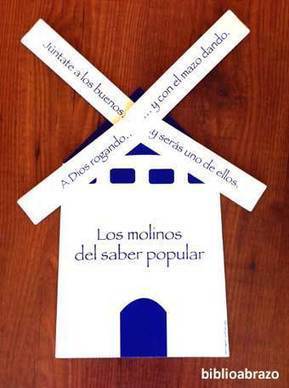 Los molinos del saber popular | Bibliotecas escolares de Albacete | Scoop.it