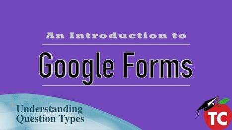 A Video Walkthrough of All of the Question Types in Google Forms  by Jeffrey  Bradbury | Into the Driver's Seat | Scoop.it